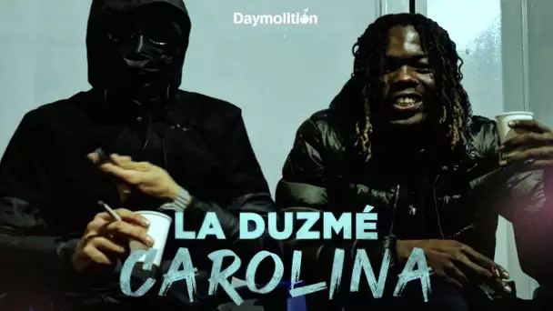 La Duzmé - Carolina I Daymolition