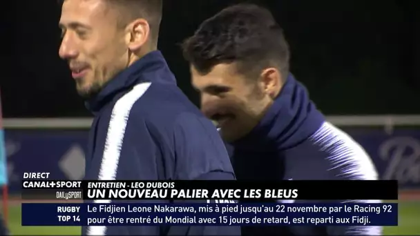 Léo Dubois, un nouveau palier avec les Bleus