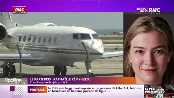 "Il va falloir réellement taxer les jets privés", Raphaëlle Rémy-Leleu