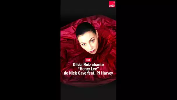 Olivia Ruiz reprend Nick Cave