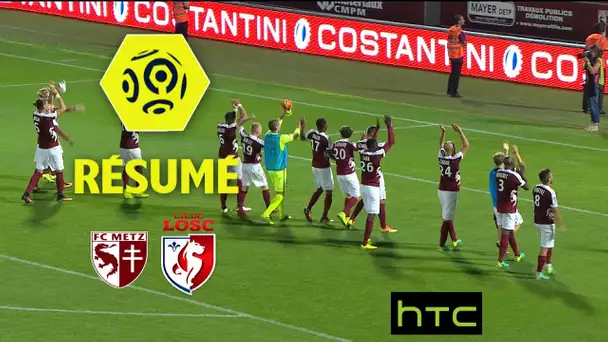FC Metz - LOSC (3-2)  - Résumé - (FCM - LOSC) / 2016-17