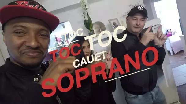 CAUET EMMÈNE SOPRANO CHEZ UNE FAN - TOC TOC TOC #8 (Partie 2)