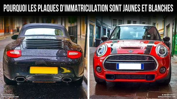 Pourquoi les plaques d’immatriculation sont jaunes et blanches