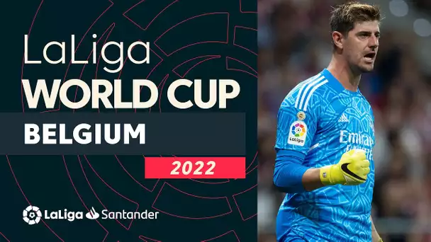 LaLiga juega el Mundial: Bélgica