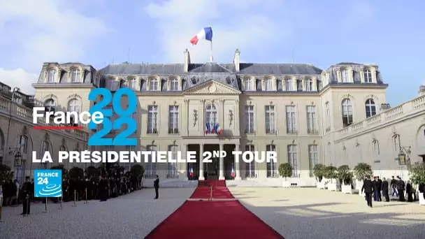 FRANCE 2022 : la présidentielle 2nd Tour