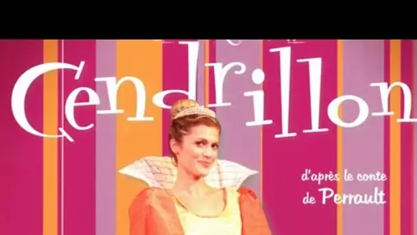 Cendrillon - Théâtre pour enfant