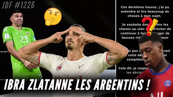 ZLATAN fracasse les ARGENTINS et leurs célébrations ! Mbappé vice-capitaine? KIMPEMBE pas au courant