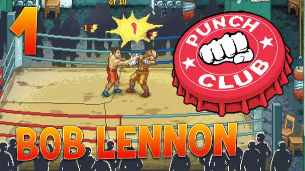 LA LEGENDE DE GASTON !!! PUNCH-CLUB : Ep.1 avec Bob Lennon