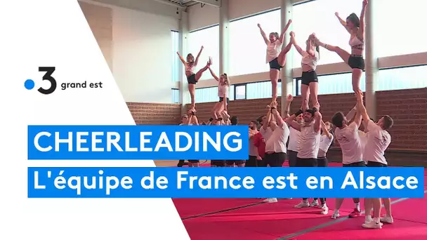 Cheerleading : l'équipe de France s'entraîne en Alsace