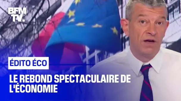 Le rebond spectaculaire de l'économie