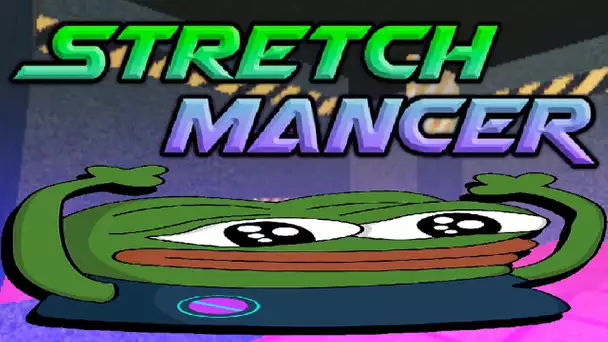 ÉTIRE LA GRENOUILLE !!! -Stretchmancer- [MINI-JEU]