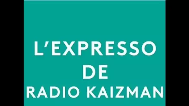 #studio3 : l'Expresso de Radio Kaizman