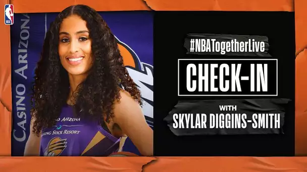 #NBATogetherLive Check-In With Skylar Diggins-Smith
