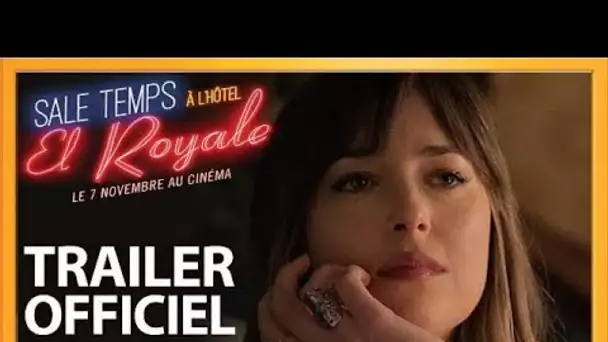 Sale temps à l&#039;Hôtel El Royale | Nouvelle Bande-Annonce [Officielle] VOST HD | 2018