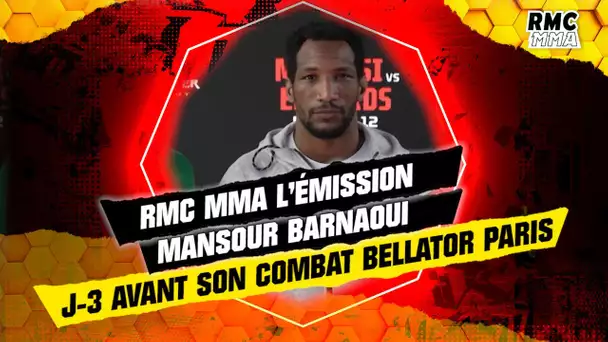 RMC MMA l'émission / Mansour Barnaoui : "Je veux être champion du monde !"