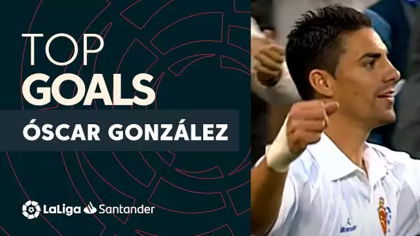 TOP GOLES Óscar González LaLiga Santander