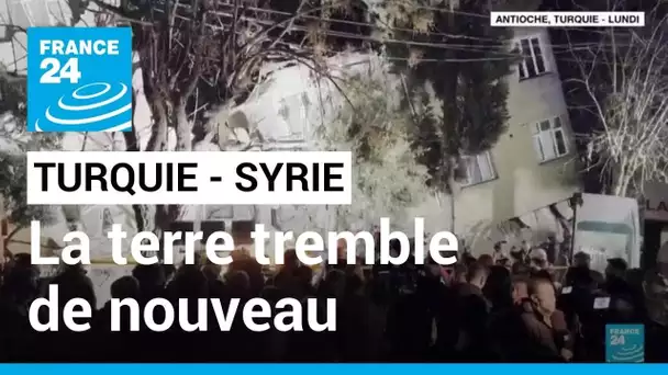 La terre tremble de nouveau en Turquie et en Syrie • FRANCE 24