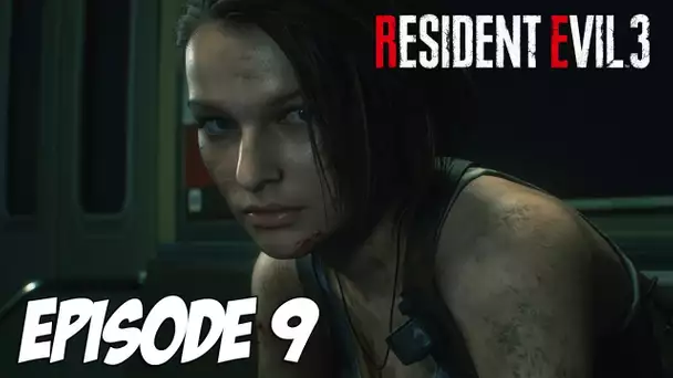 RESIDENT EVIL 3 : JILL PREND LA RELÈVE | Episode 9