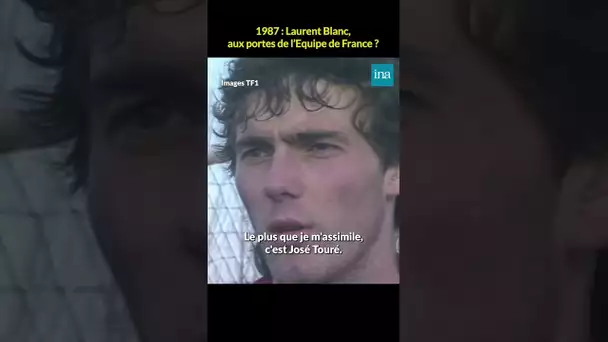 1987 : Laurent Blanc aux portes de l'Equipe de France #Shorts #INA #TF1 #Téléfoot