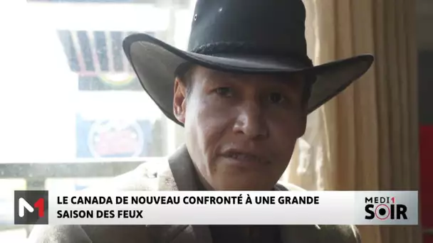 Le Canada de nouveau confronté à une grande saison de feux
