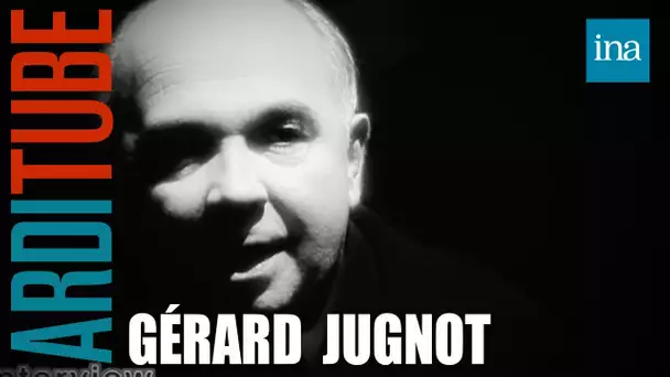 Gérard Jugnot face au Jugement Dernier de Thierry Ardisson | INA Arditube