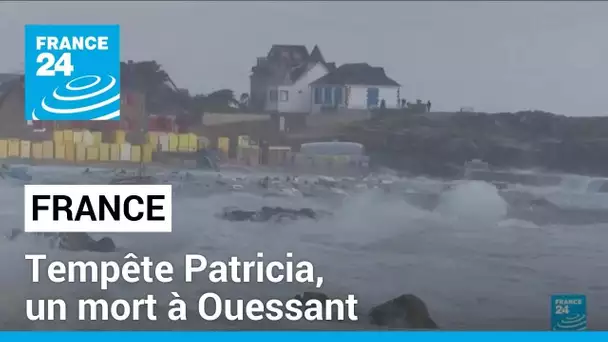 France : tempête Patricia, un mort à Ouessant, des vents violents jusqu'à 110 km/h • FRANCE 24