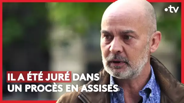 Il a été juré dans un procès en assises