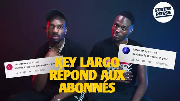 Interview G.A.V | Key Largo répond aux abonnés