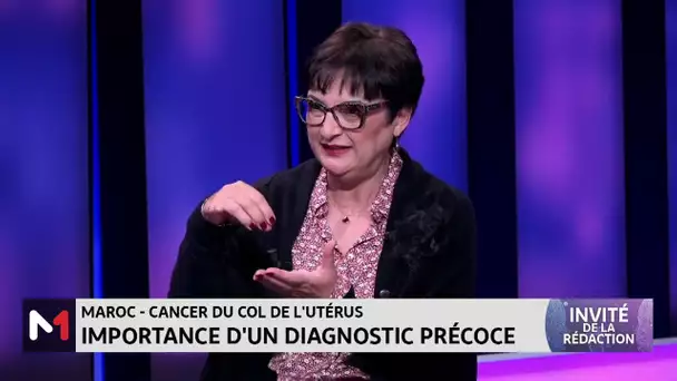 Zoom sur le cancer du col de l´utérus avec Myriam Nciri