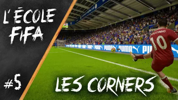 FIFA 18 - MARQUER (PRESQUE) CHAQUE CORNER !