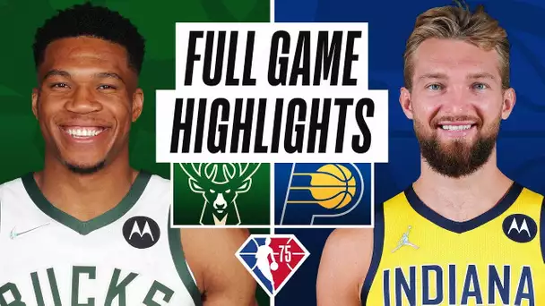 BUCKS at PACERS | FULL GAME HIGHLIGHTS | October 25, 2021
