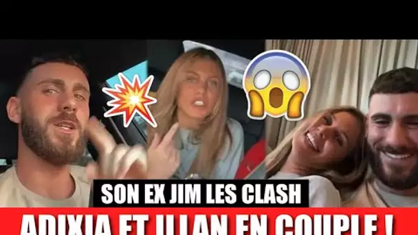 ADIXIA ET ILLAN EN COUPLE ! 😱💕 SON EX JIM LES CLASH ! ILS RÉAGISSENT AUSSITÔT !