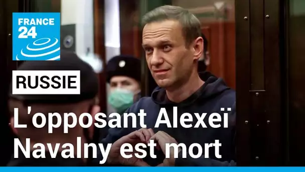 Russie : Alexeï Navalny, le principal opposant politique à Vladimir Poutine, est mort en prison