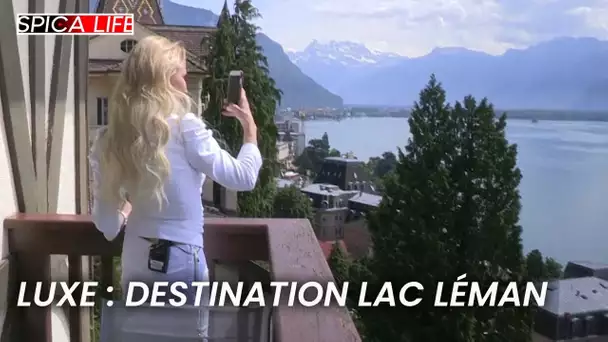 Luxe XXL : Lac Léman,  spot incontournable de la Jet Set