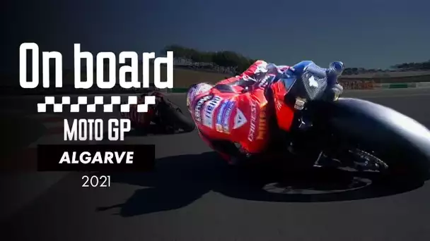 ON BOARD Moto GP - Grand Prix de l'Algarve 2021