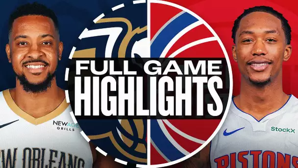 PELICANS at PISTONS | FULL GAME HIGHLIGHTS | March 23, 2025