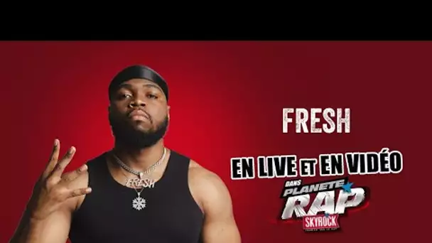Planète Rap Fresh "À L'Abri" Avec Fred Musa !