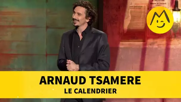 Arnaud Tsamere - Le Calendrier