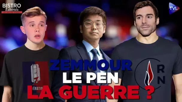 Le Pen - Zemmour : la guerre ? - Bistro Libertés - TVL