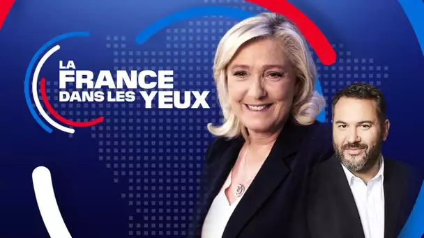 Marine Le Pen répond aux Français dans "La France dans les yeux"