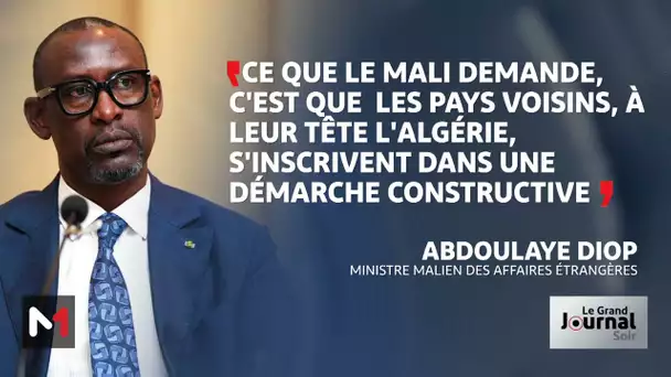 Le MAE malien appelle l’Algérie à cesser toute ingérence dans les affaires du Mali