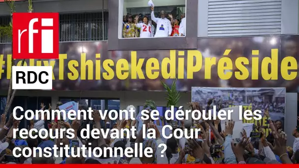 Élections en RDC : les résultats contestés devant la Cour constitutionnelle • RFI