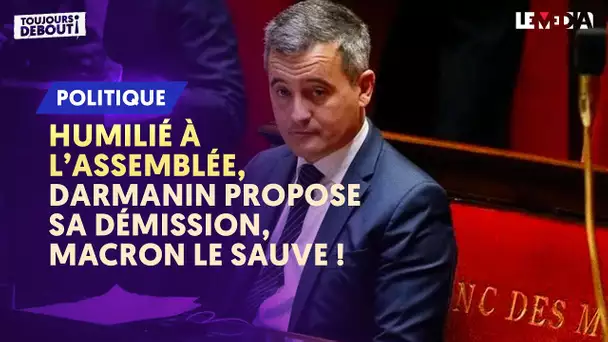 MOTION DE REJET : DARMANIN EN DANGER À L'ASSEMBLÉE / "CESSEZ-LE-FEU" À GAZA : LE VÉTO DE LA HONTE