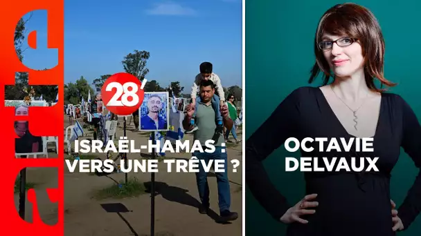Octavie Delvaux / Israël-Hamas : le temps de la diplomatie est-il arrivé ? - 28 Minutes - ARTE