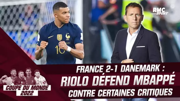 France 2-1 Danemark : Riolo prend la défense de Mbappé contre certaines critiques