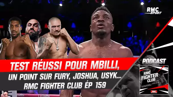 Boxe : Test réussi pour Mbilli, point sur les lourds Fury, Usyk, Wilder et Joshua (RMC Fighter Club)