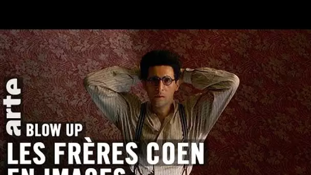 Recut Frères Coen - Blow Up - ARTE