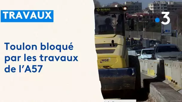 Toulon bloqué par les travaux de l'A57