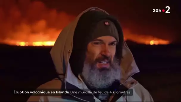 Éruption volcanique en Islande : une muraille de feu de 4 kilomètres