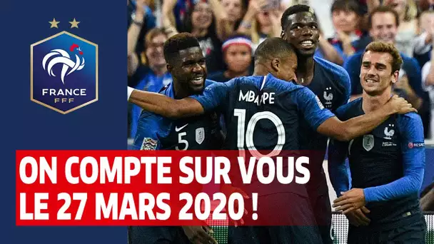 France-Ukraine : 27 mars 2020 au Stade de France, Equipe de France I FFF 2019